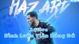 2qlive binh luan vien bong da