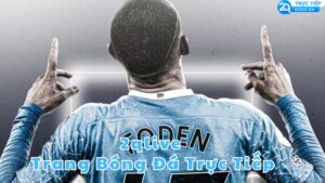 2qlive trang bong da truc tiep