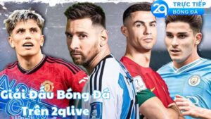 giai dau bong da tren 2qlive 4