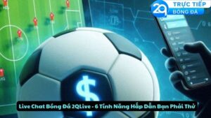 live chat bong da 2qlive