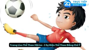 trang live the thao 2qlive