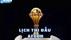 lich thi dau afcon