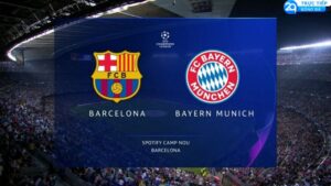 nhan dinh barcelona vs bayern munich