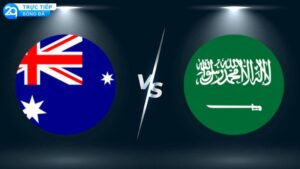 nhan dinh australia vs saudi arabia