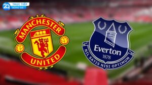 nhan dinh tran manchester utd va everton