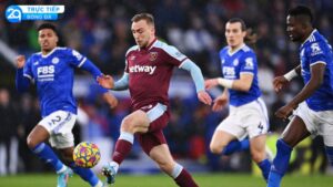 soi keo tran leicester va west ham